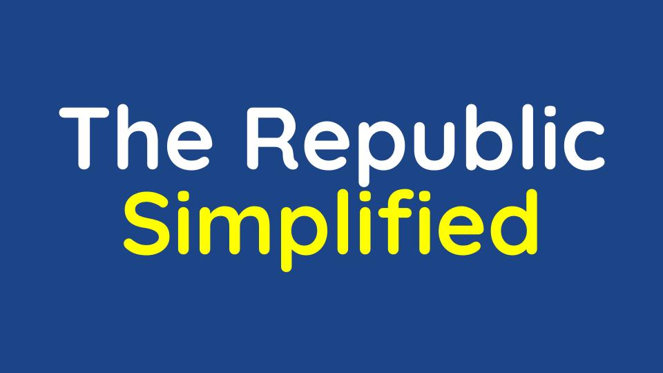 The Republic by Plato Simplified