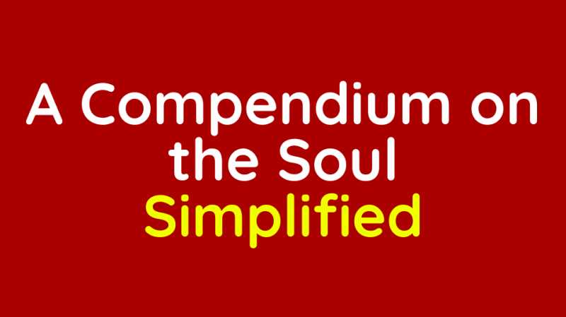 A Compendium on the Soul Simplified
